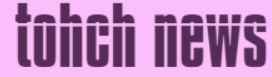TOHCH News